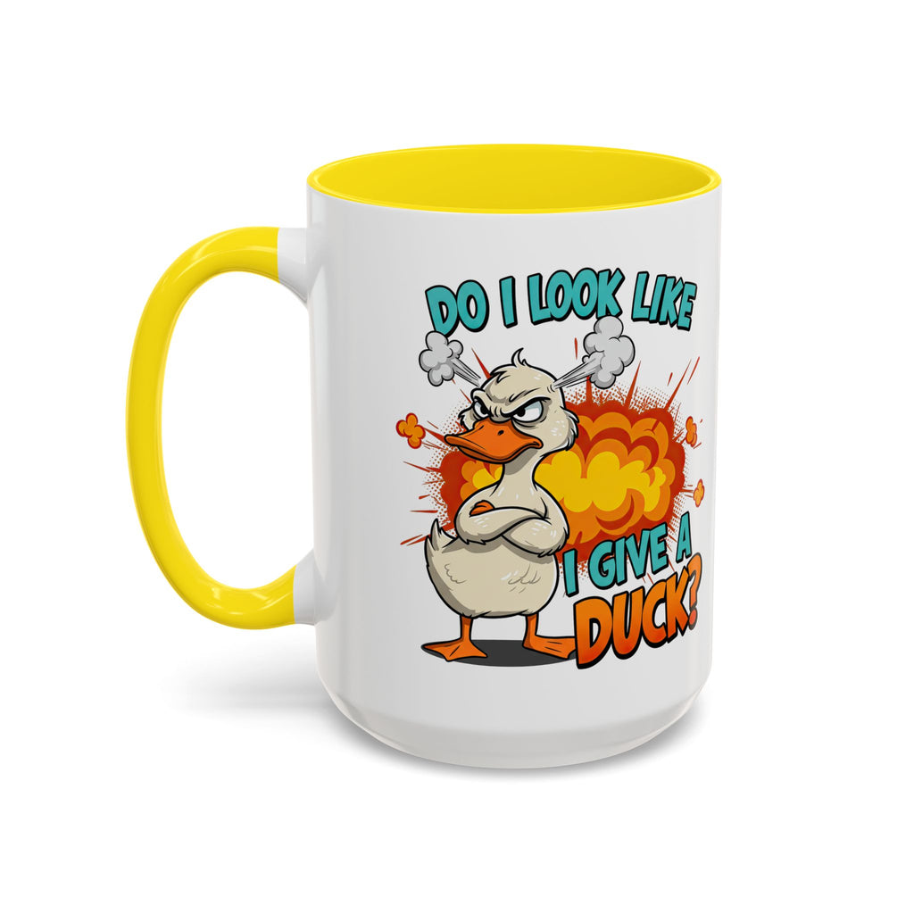 “Do I Look Like I Have A Duck?” Coffee Mug -Accent Ceramic Mug