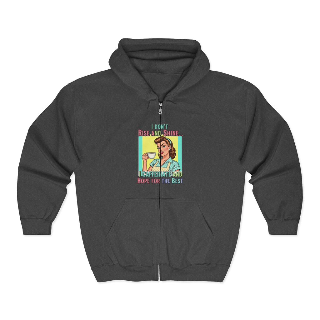 "I Don't Rise and Shine" Graphic Zip-Up Hoodie