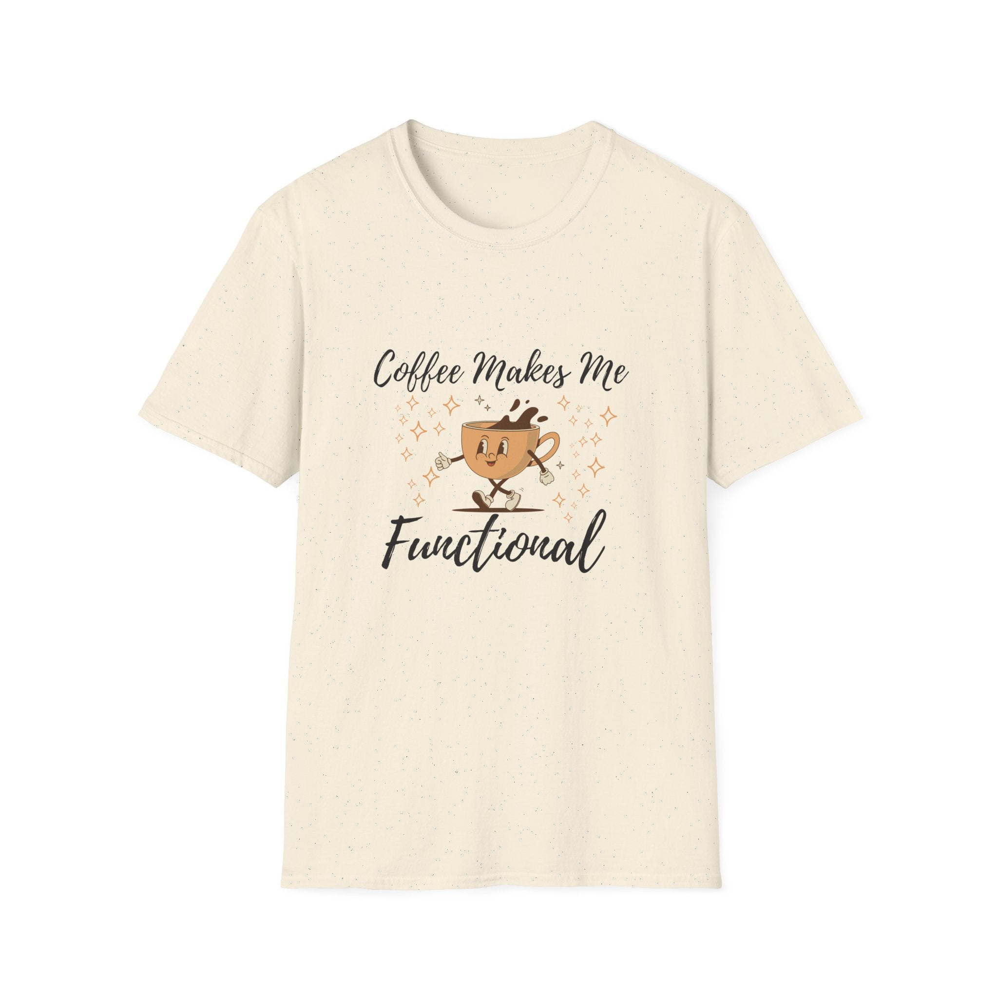 "Coffee Makes Me Functional" T-Shirt-for Coffee Lovers Coffee Mug Graphic Tee