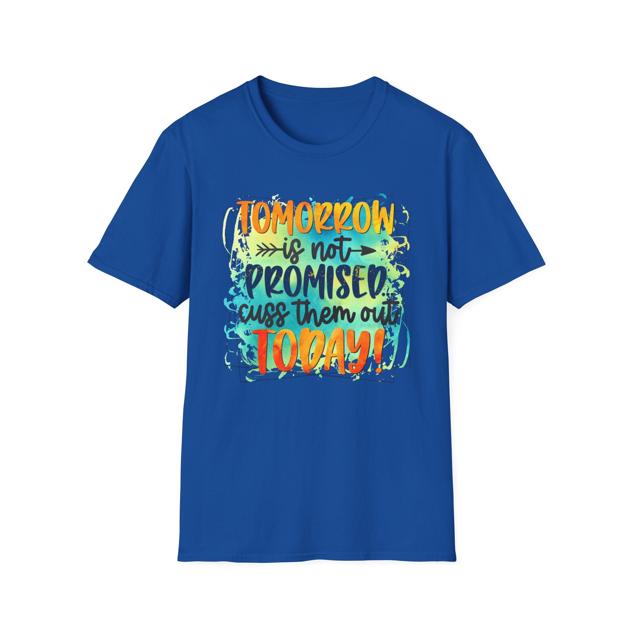 "Tomorrow Is Not Promised" Inspirational Graphic Tee