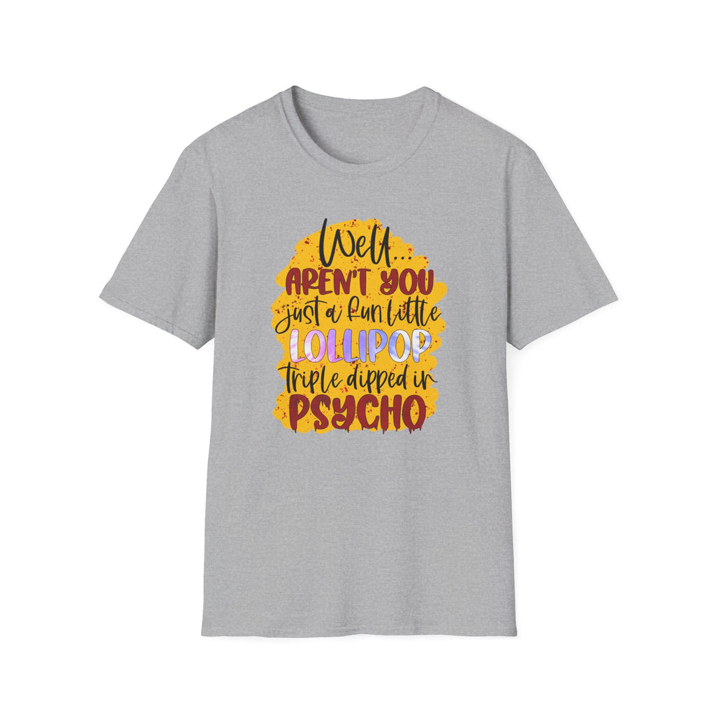 “Well… Aren’t You Just a Fun Little Lollipop, Triple Dipped in Psycho” Retro Candy Graphic Tee