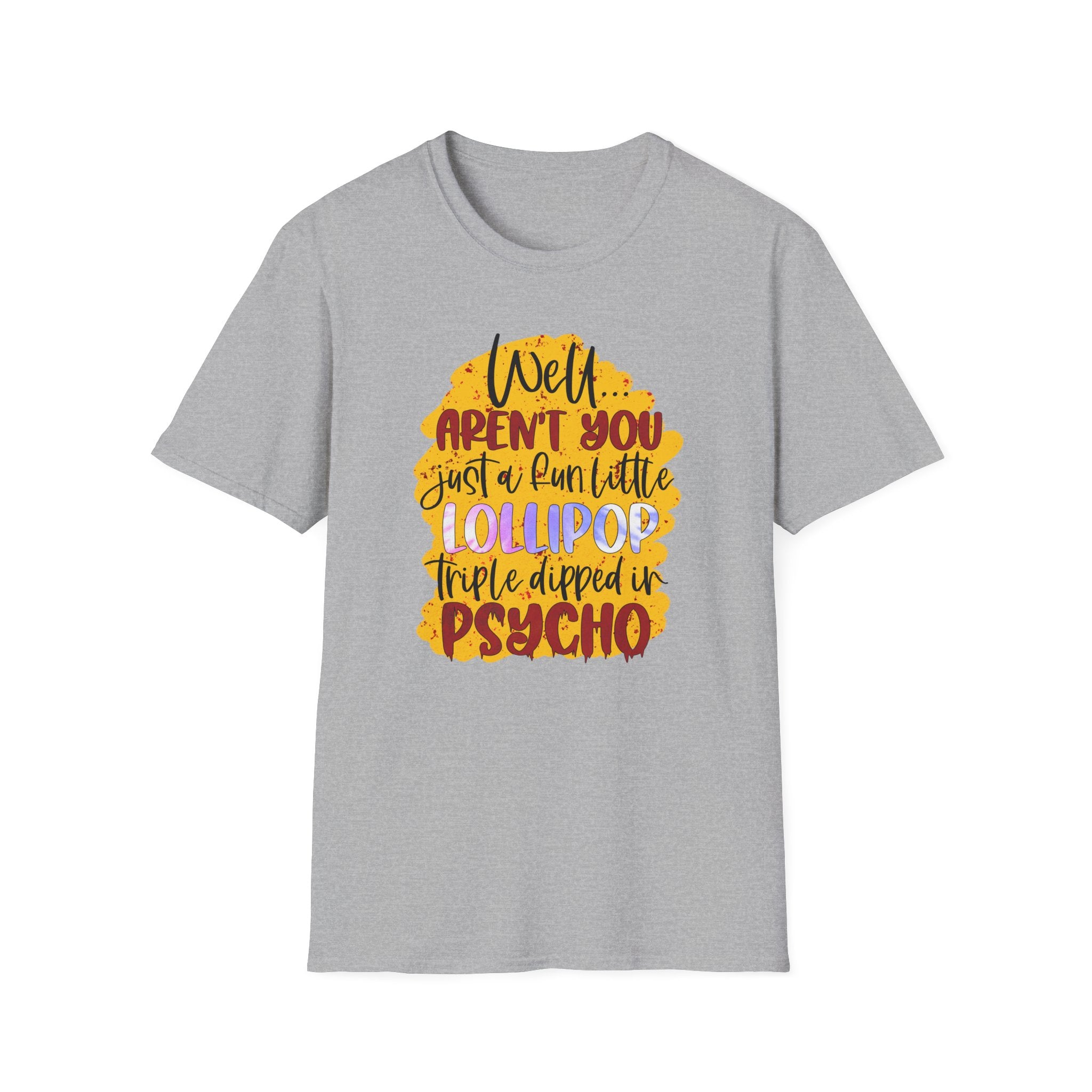 “Well… Aren’t You Just a Fun Little Lollipop, Triple Dipped in Psycho” Retro Candy Graphic Tee