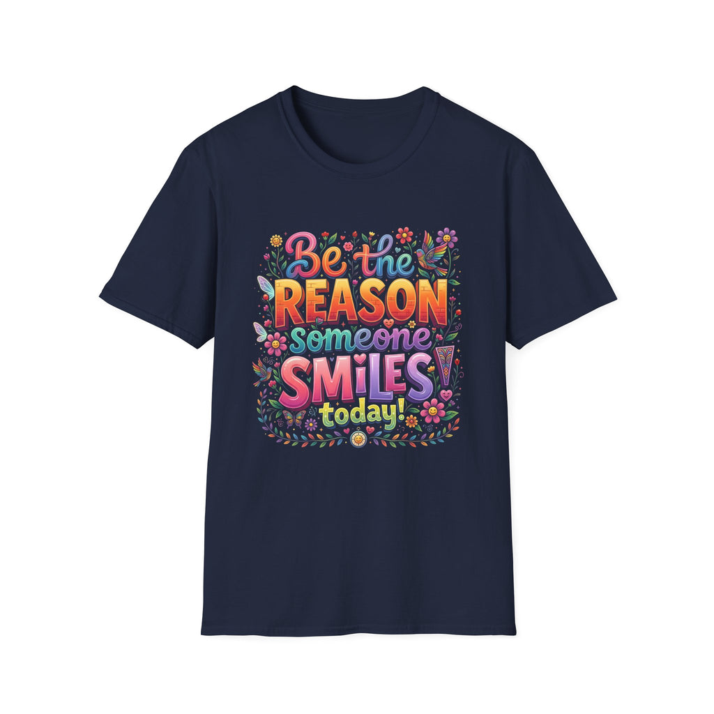 "Be the Reason Someone Smiles Today" Floral Positive Message Tee