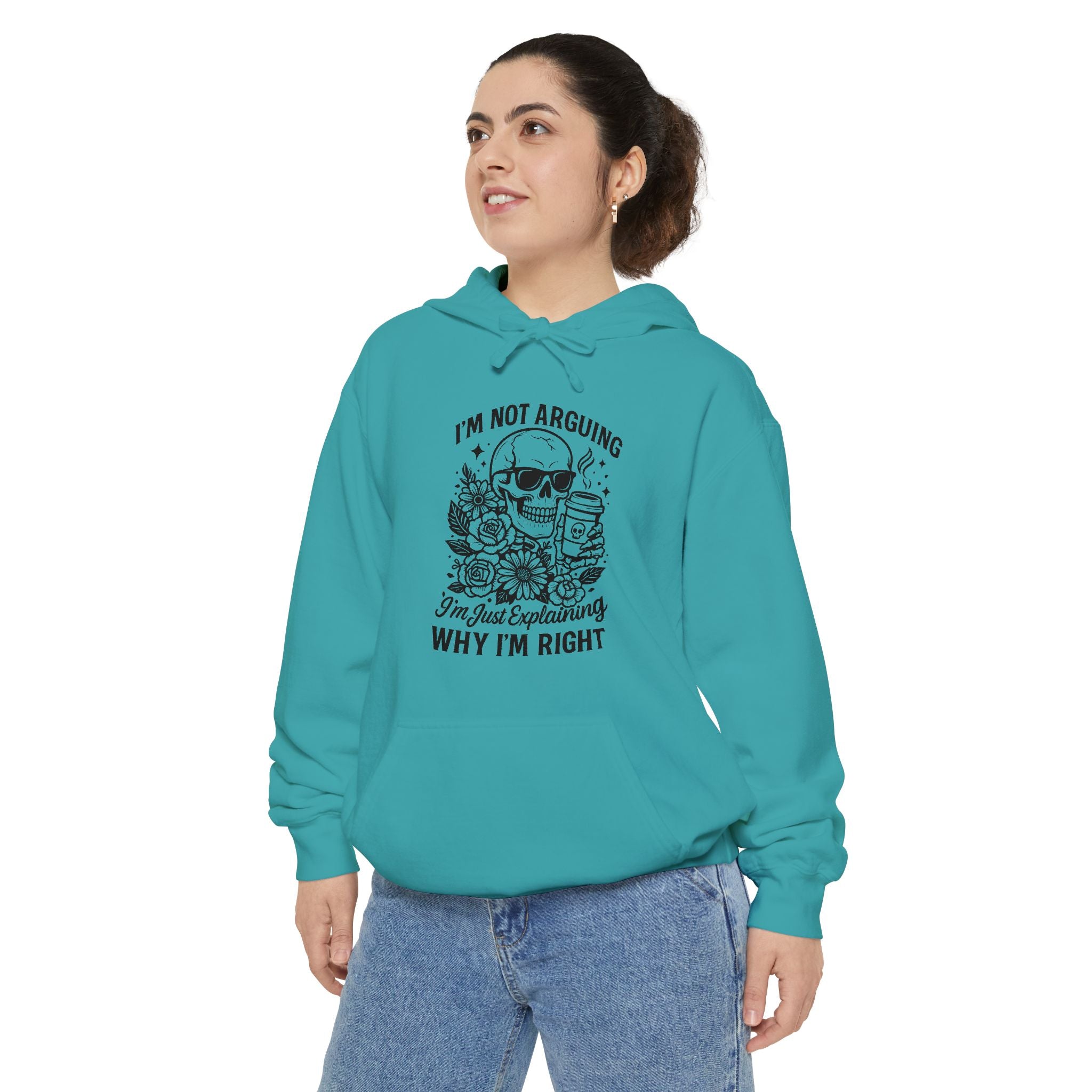 "I'm Not Arguing, "I'm Just Explaining Why I'm Right" Skull Hoodie - Funny   Pullover