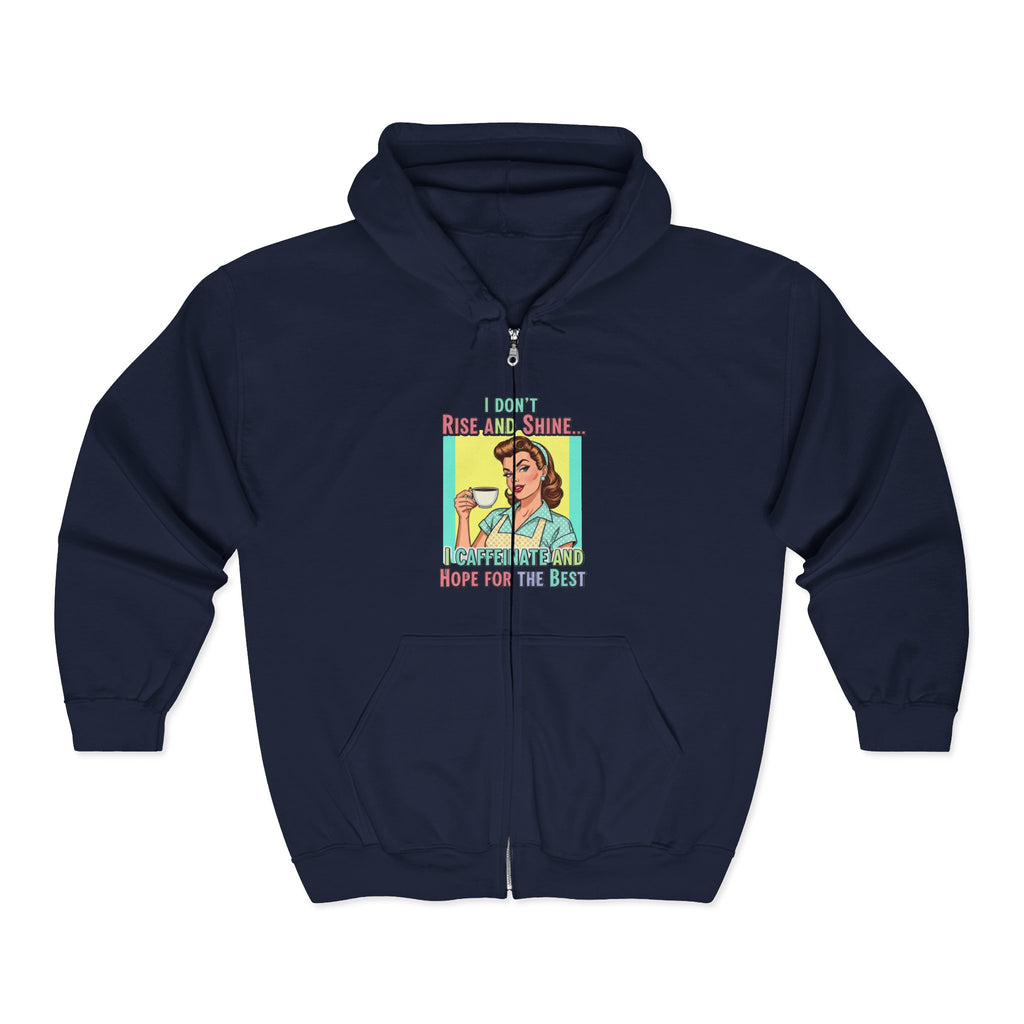 "I Don't Rise and Shine" Graphic Zip-Up Hoodie