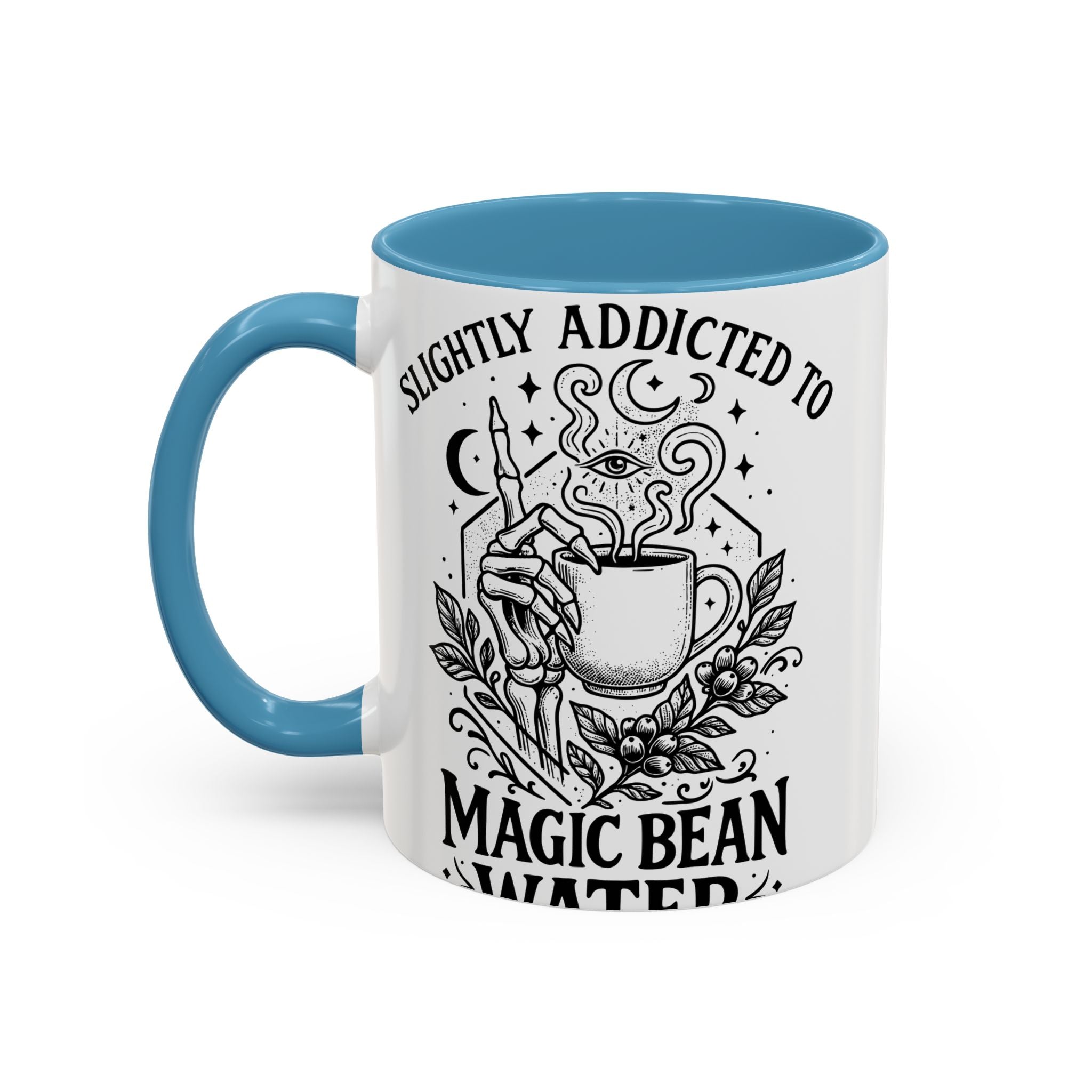"Slightly Addicted to Magic Bean Water" Floral Accent Coffee Mug – (11/15 oz)