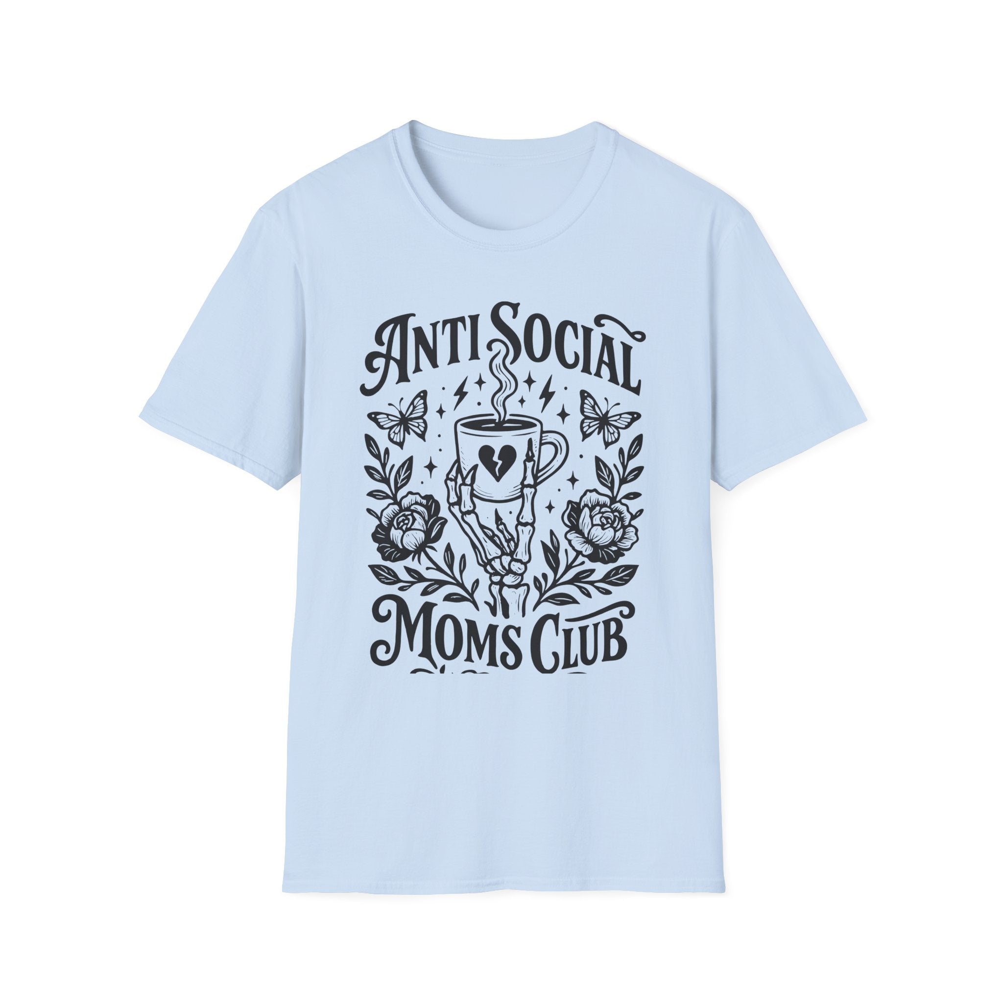 Anti Social Moms Club T-Shirt — Graphic Coffee & Floral Tee for Introverted Moms