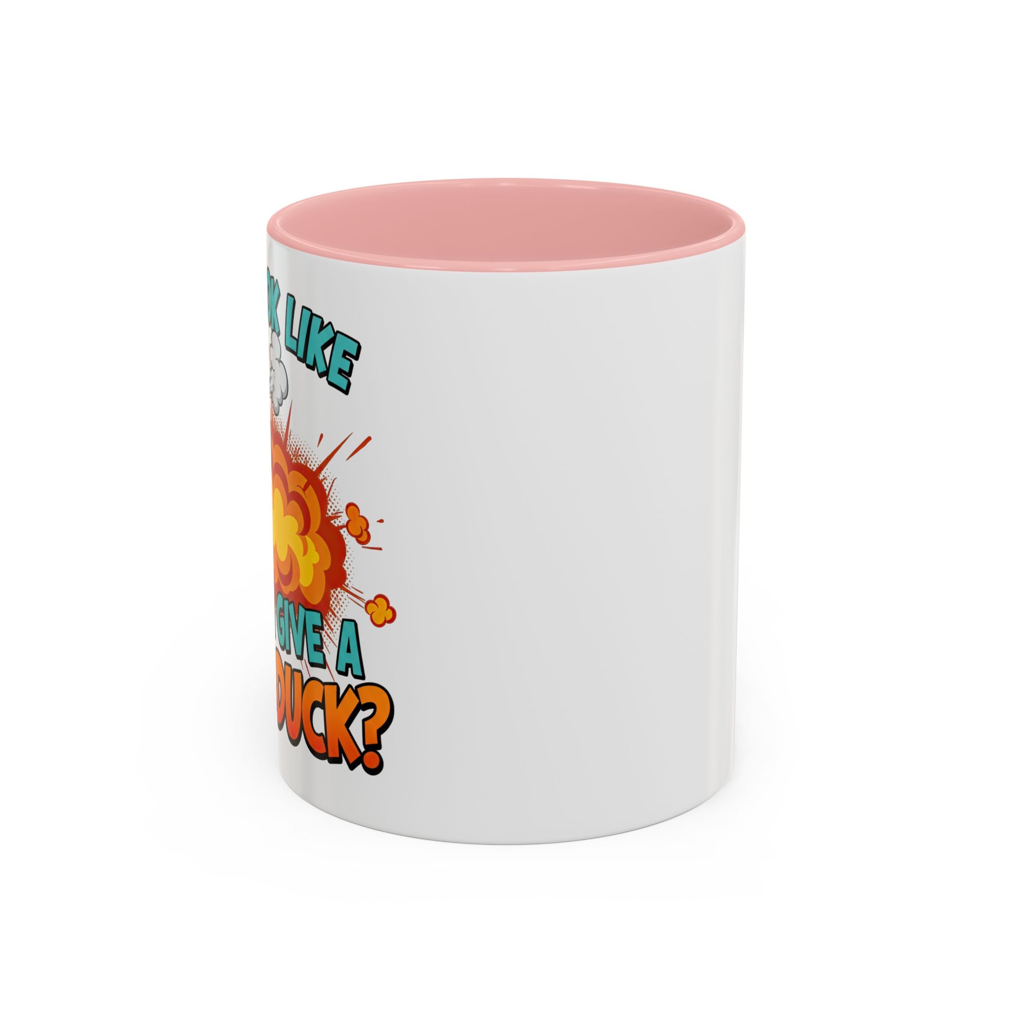 “Do I Look Like I Have A Duck?” Coffee Mug -Accent Ceramic Mug