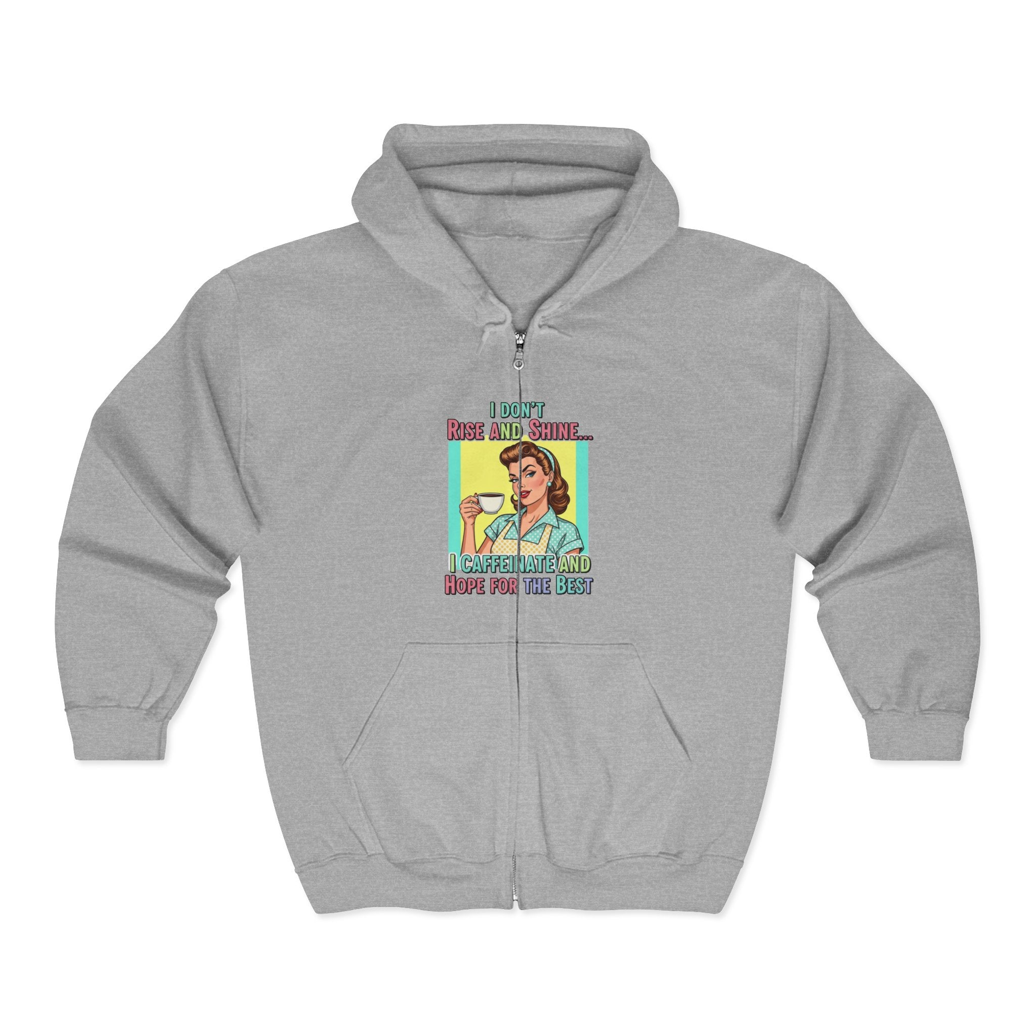 "I Don't Rise and Shine" Graphic Zip-Up Hoodie