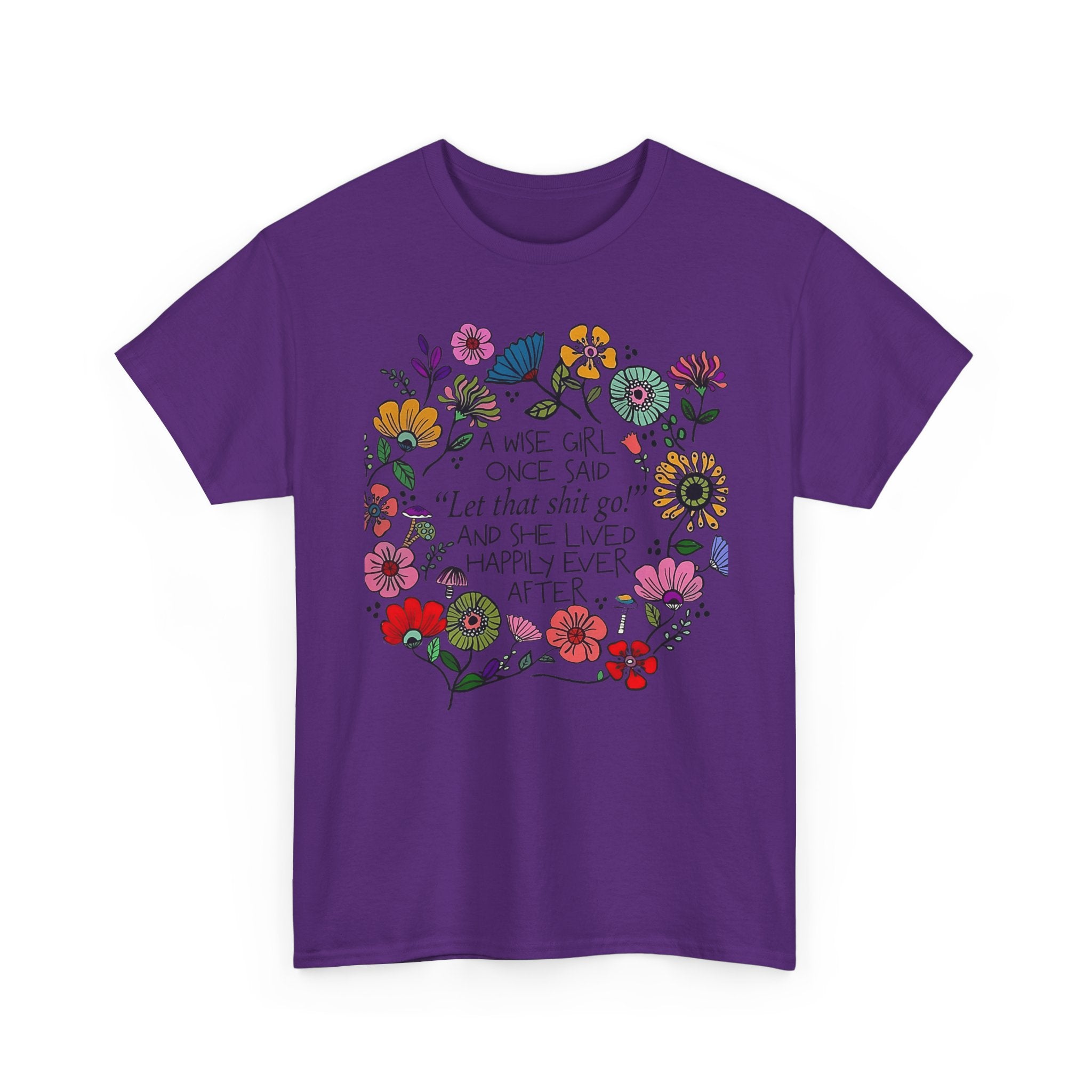 "Let That Shit Go" Women’s Floral Inspirational Relaxation T‑Shirt