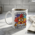 "My Patience Expired Yesterday" Funny Chicken Graphic Coffee Mug