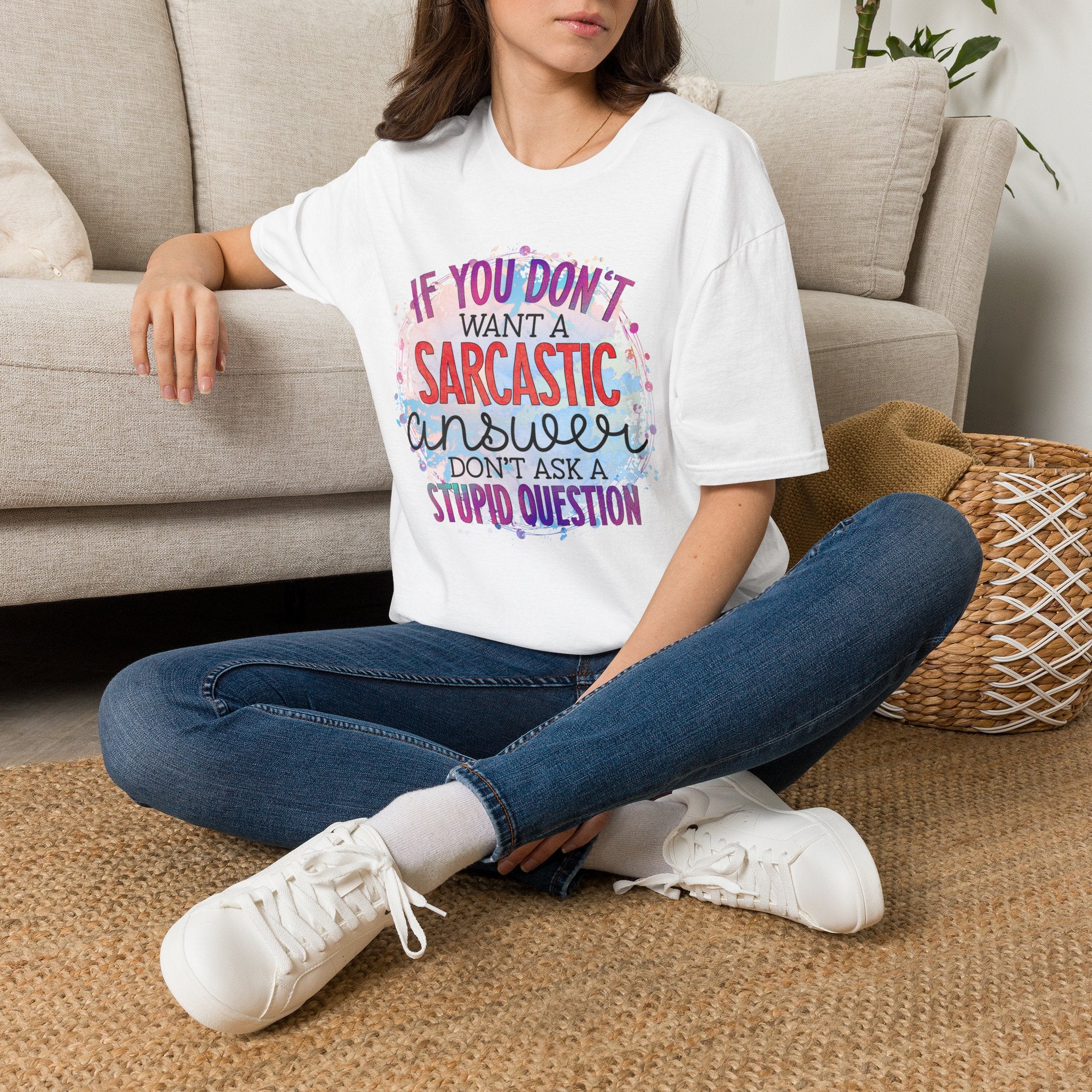 “If You Don’t Want a Sarcastic Answer” Funny Graphic Tee Sarcastic Answer T-Shirt