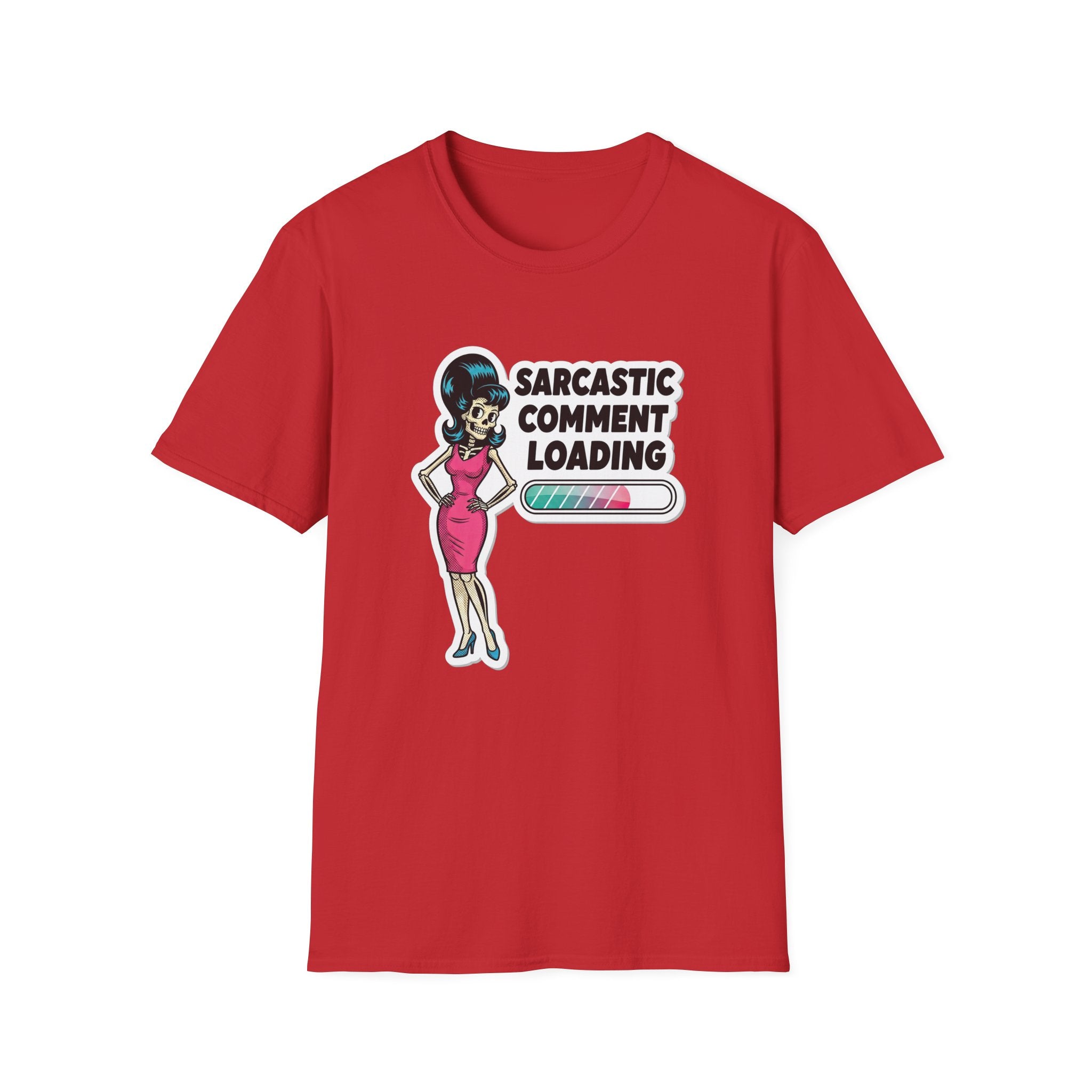 "Sarcastic Comment Loading" T-Shirt — Retro Sassy Pin-Up Tee