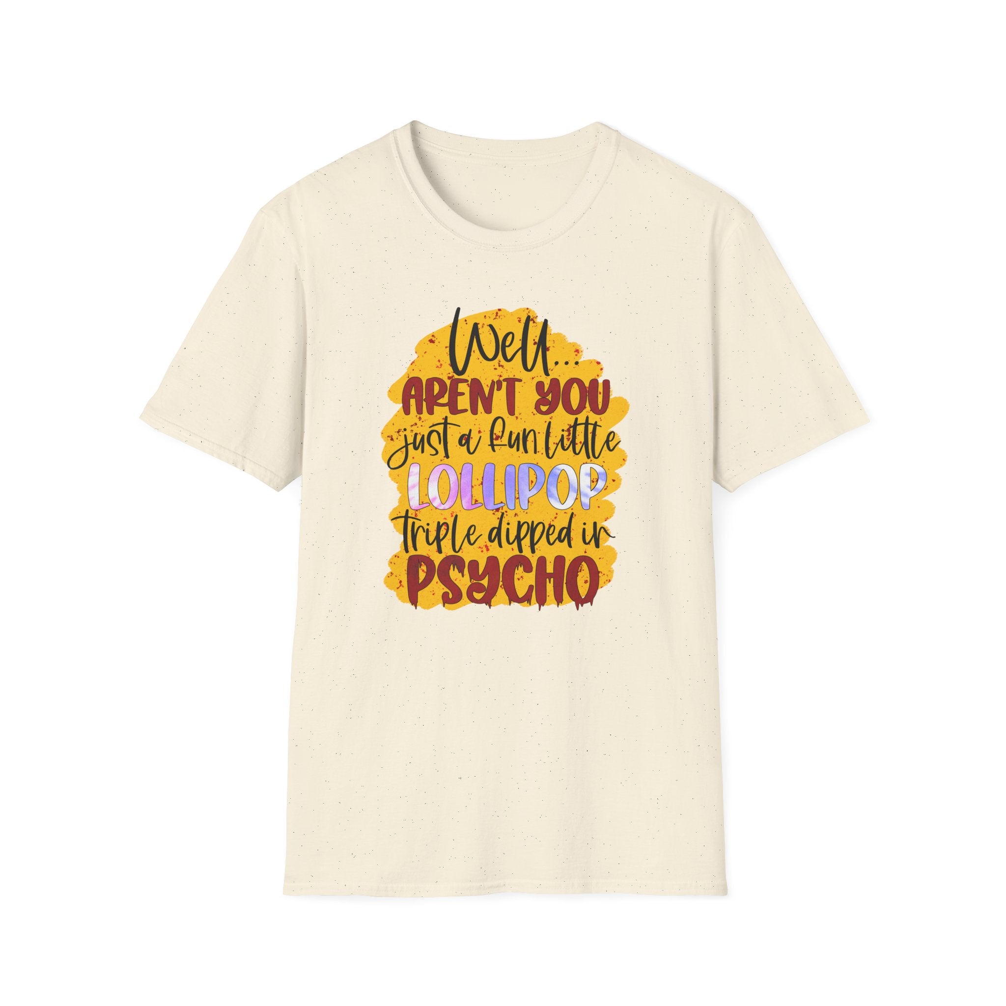 “Well… Aren’t You Just a Fun Little Lollipop, Triple Dipped in Psycho” Retro Candy Graphic Tee
