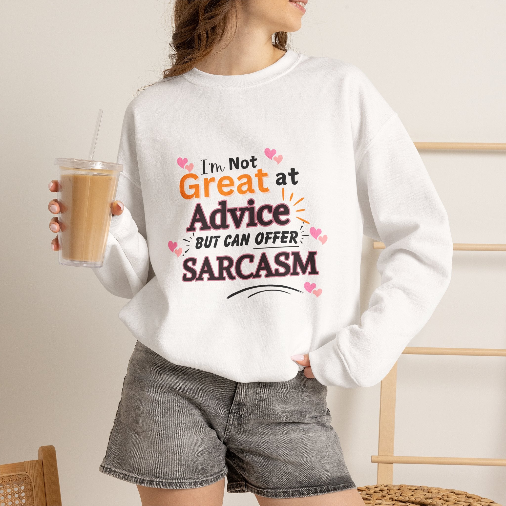 "I'm Not Great at Advice But Can Offer Sarcasm" Funny Graphic-Sarcasm Crewneck Sweatshirt –
