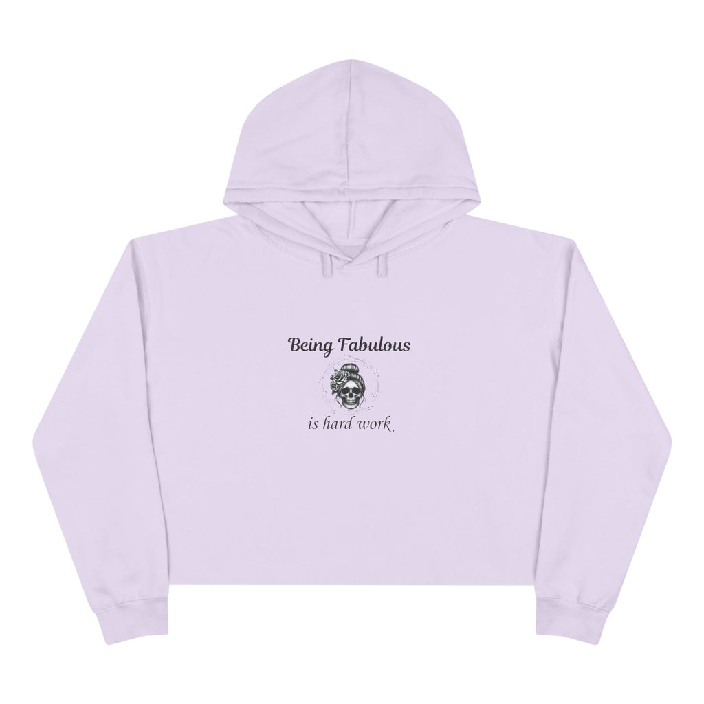 "Being Fabulous Is Hard Work" Skull Graphic-Cropped Hoodie