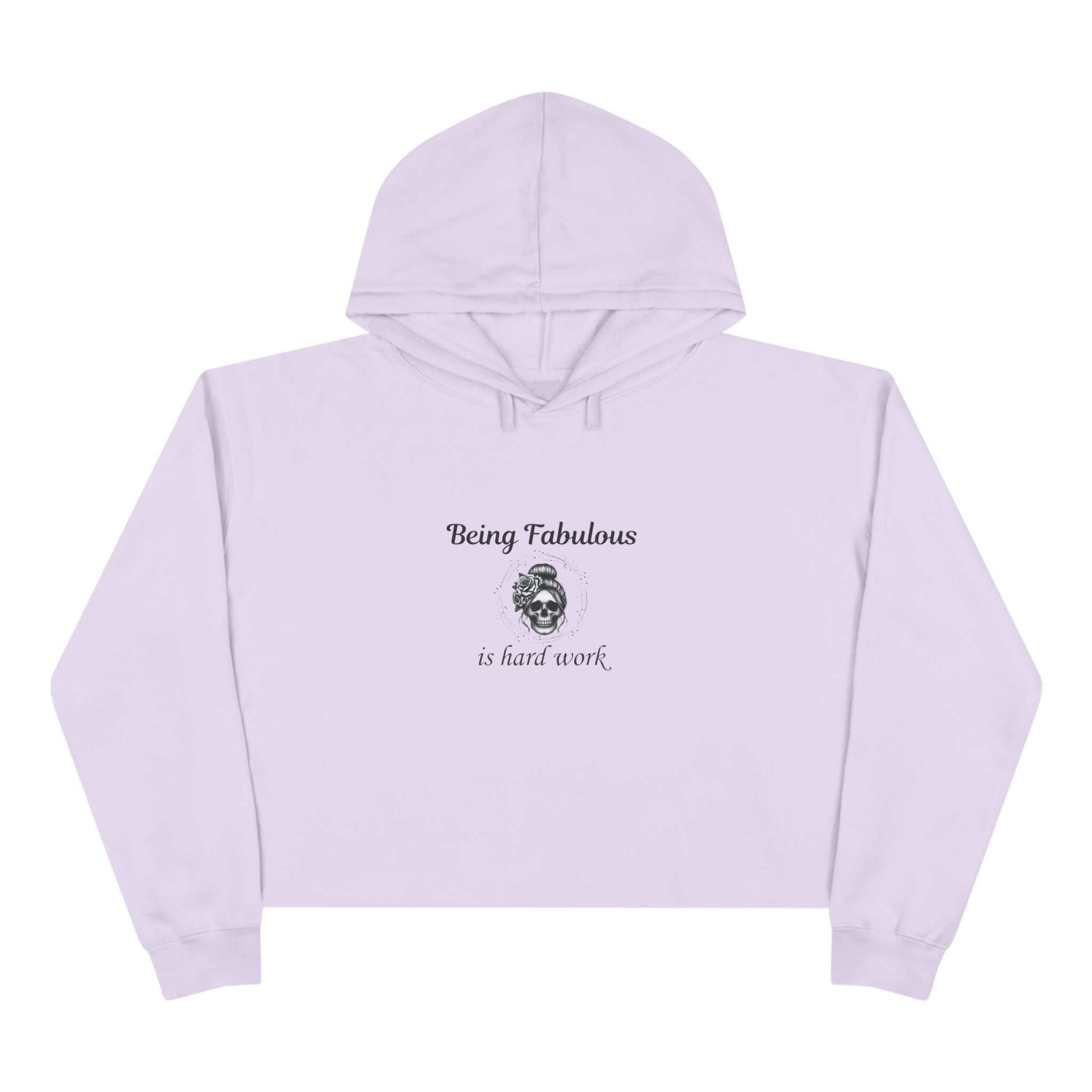 "Being Fabulous Is Hard Work" Skull Graphic-Cropped Hoodie