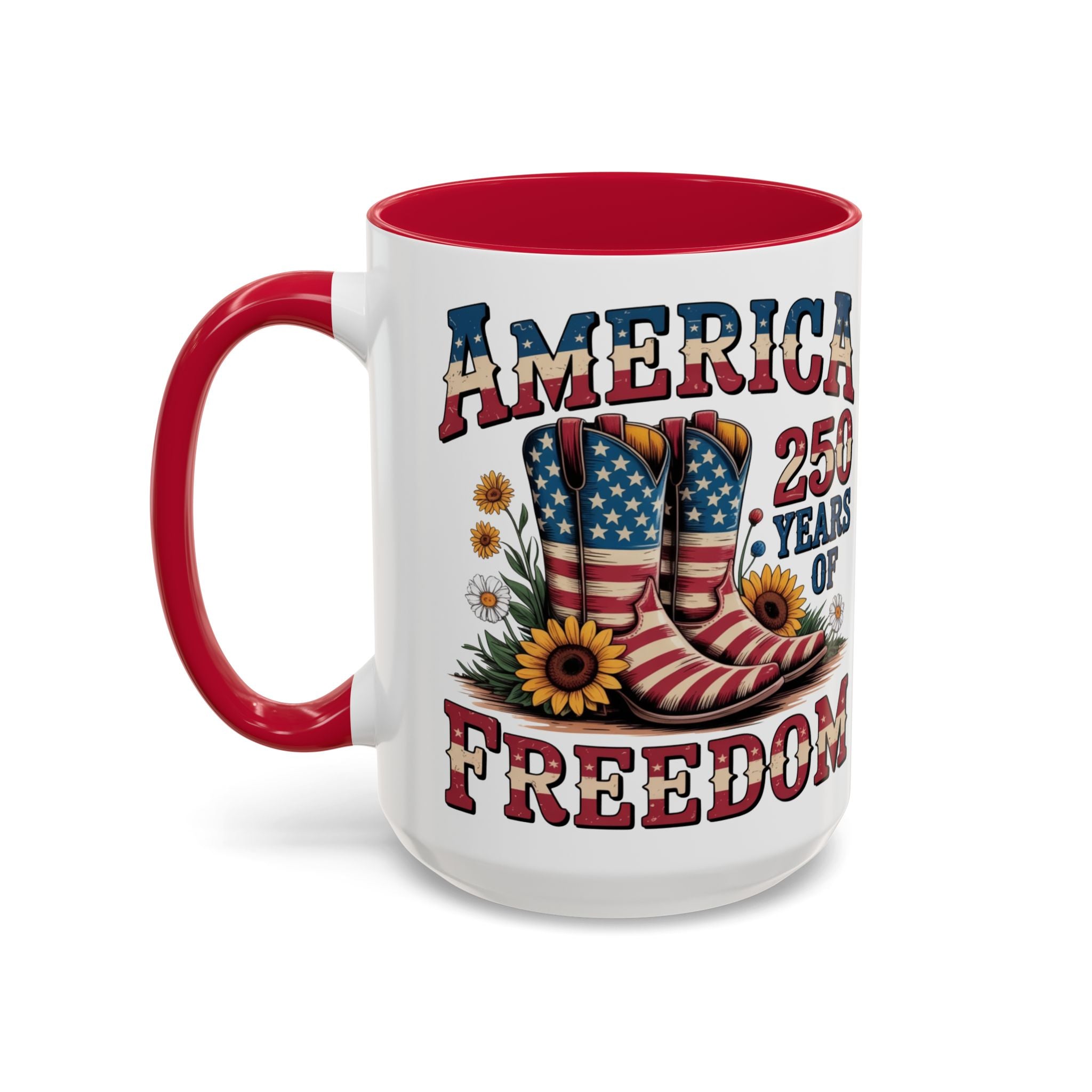 America 250 Years of Freedom Coffee Mug — Patriotic 11oz/15oz Ceramic Mug