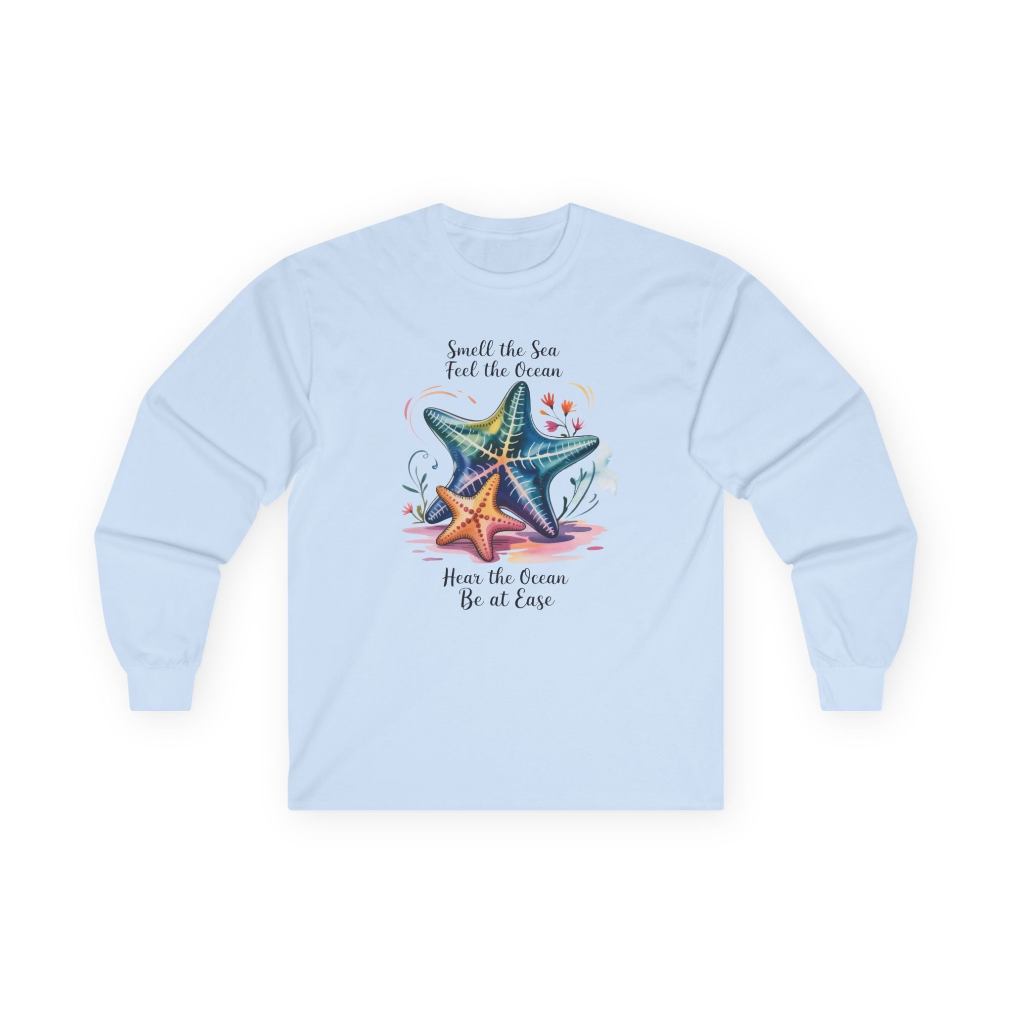 "Smell the Sea, Feel the Ocean" Coastal Starfish Beach Long Sleeve Tee