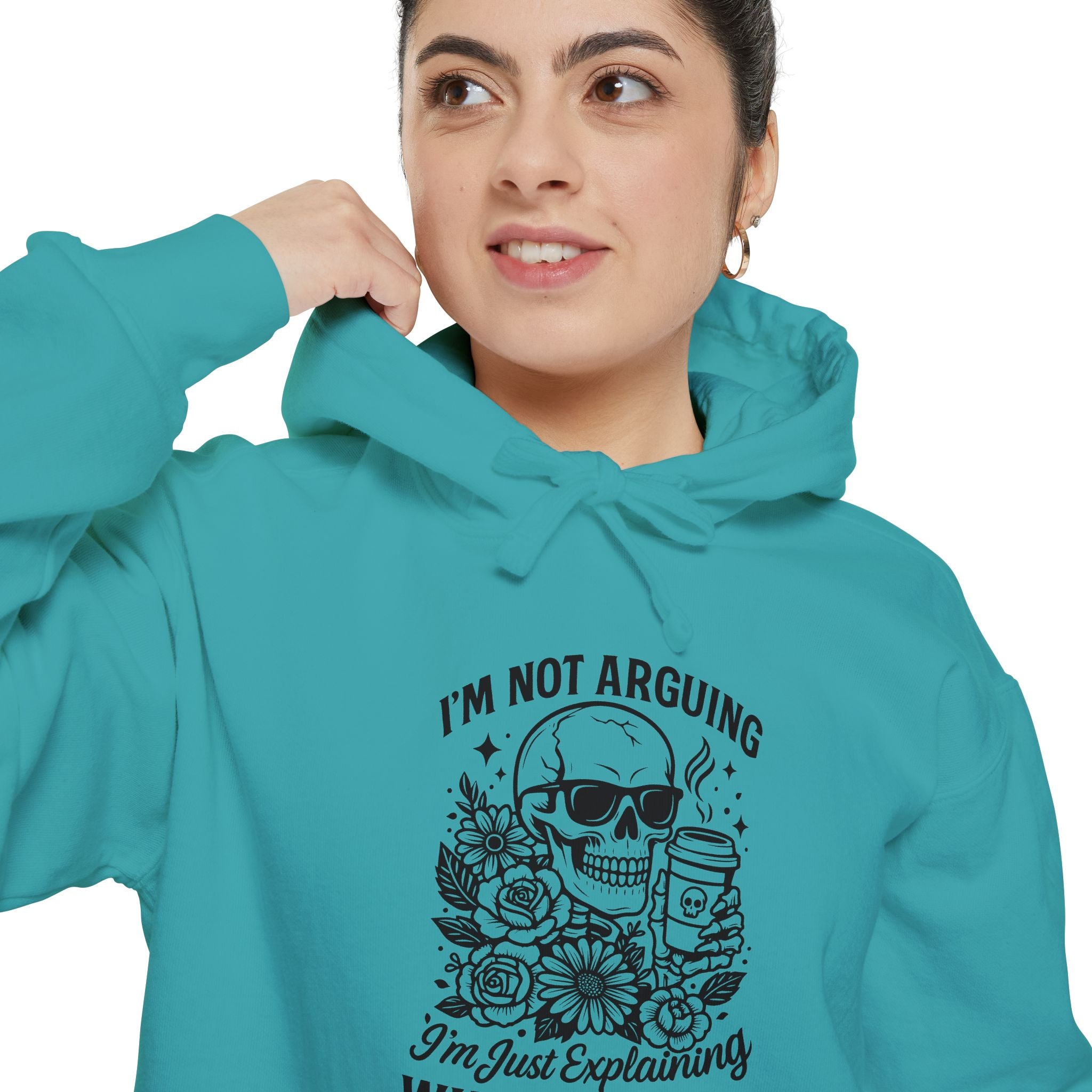 "I'm Not Arguing, "I'm Just Explaining Why I'm Right" Skull Hoodie - Funny   Pullover