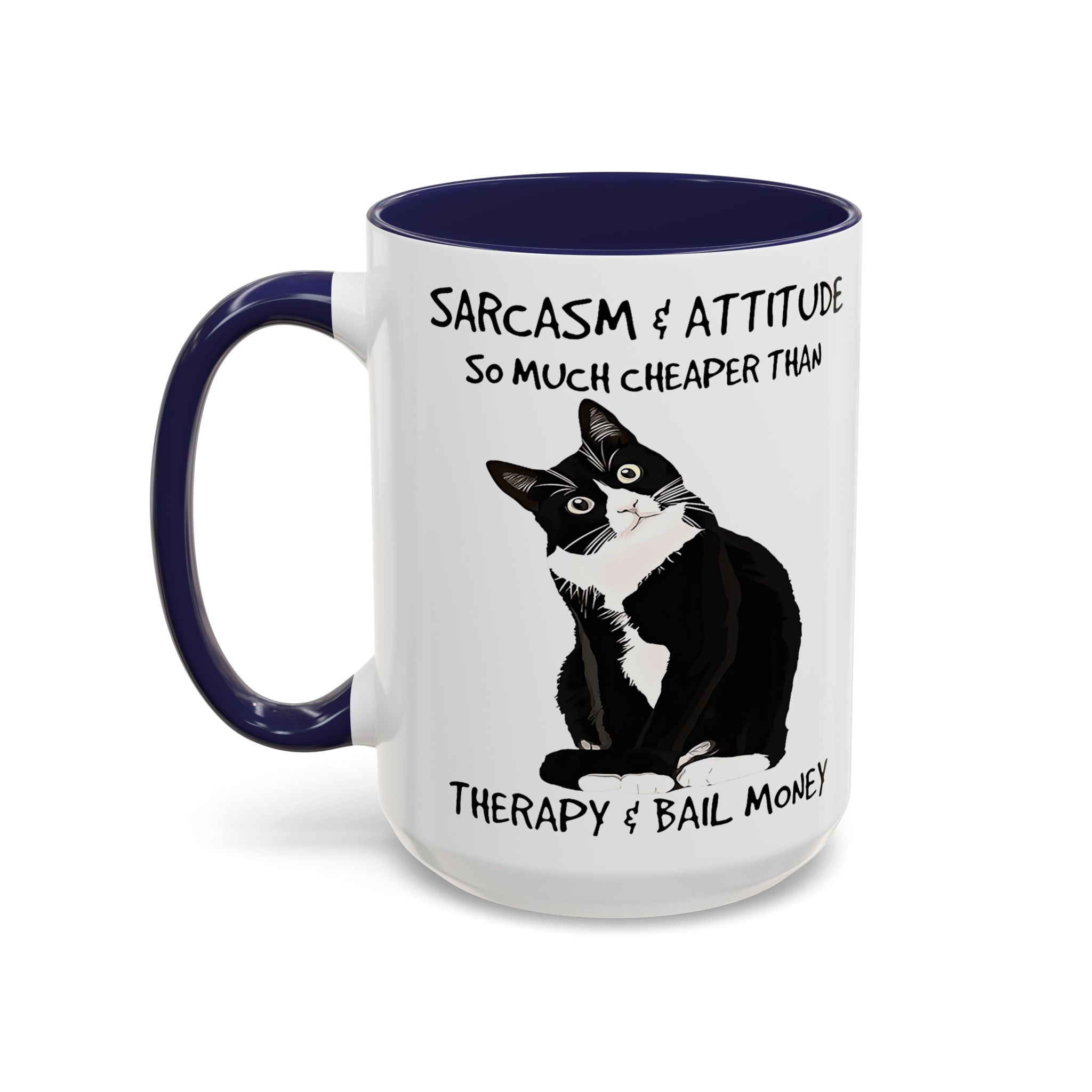 'Sarcasm & Attitude is Cheaper than Therapy & Bail Money ' Black Cat Illustration Accent Coffee Mug