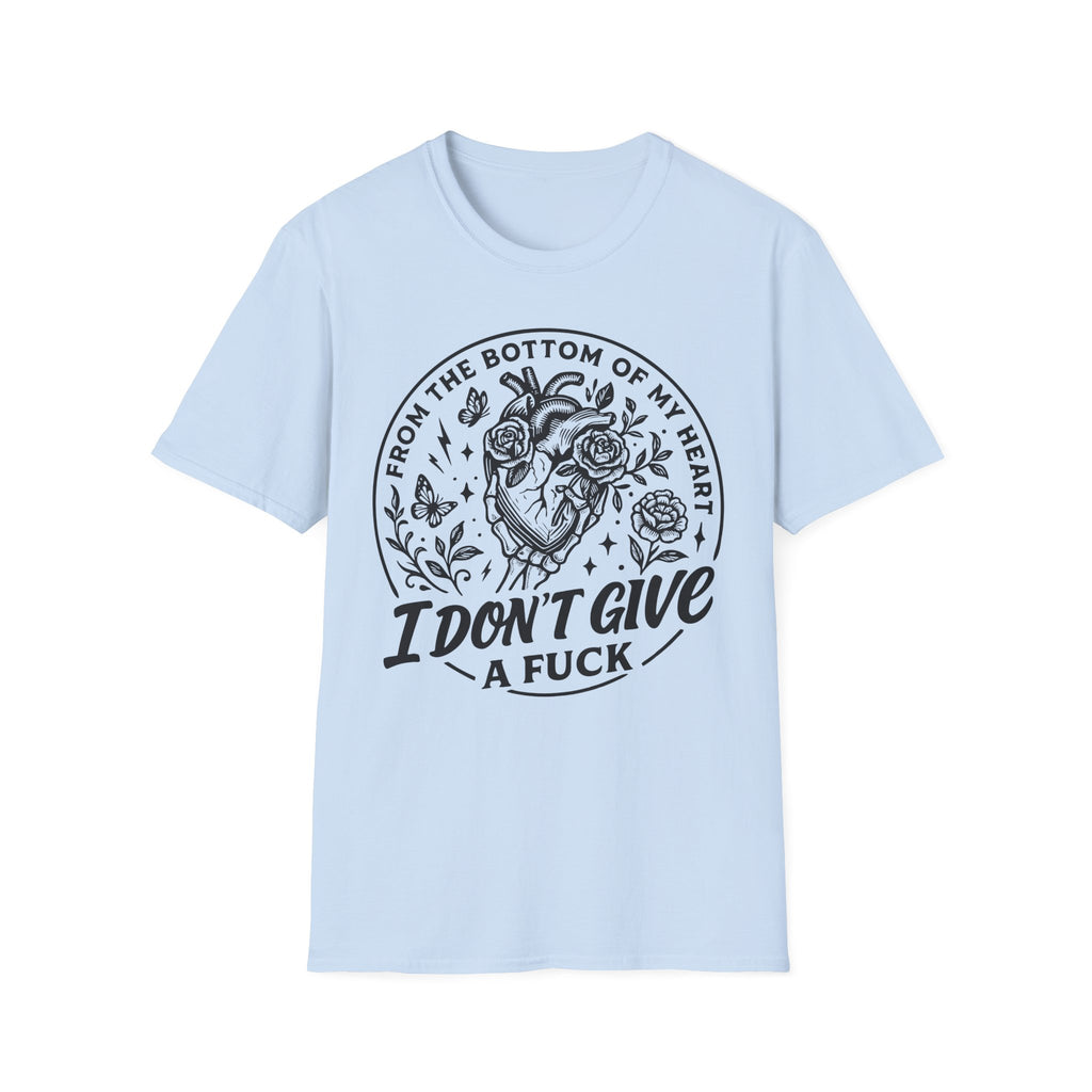 I Don't Give a F*ck T-Shirt — Heart & Roses Graphic Tee
