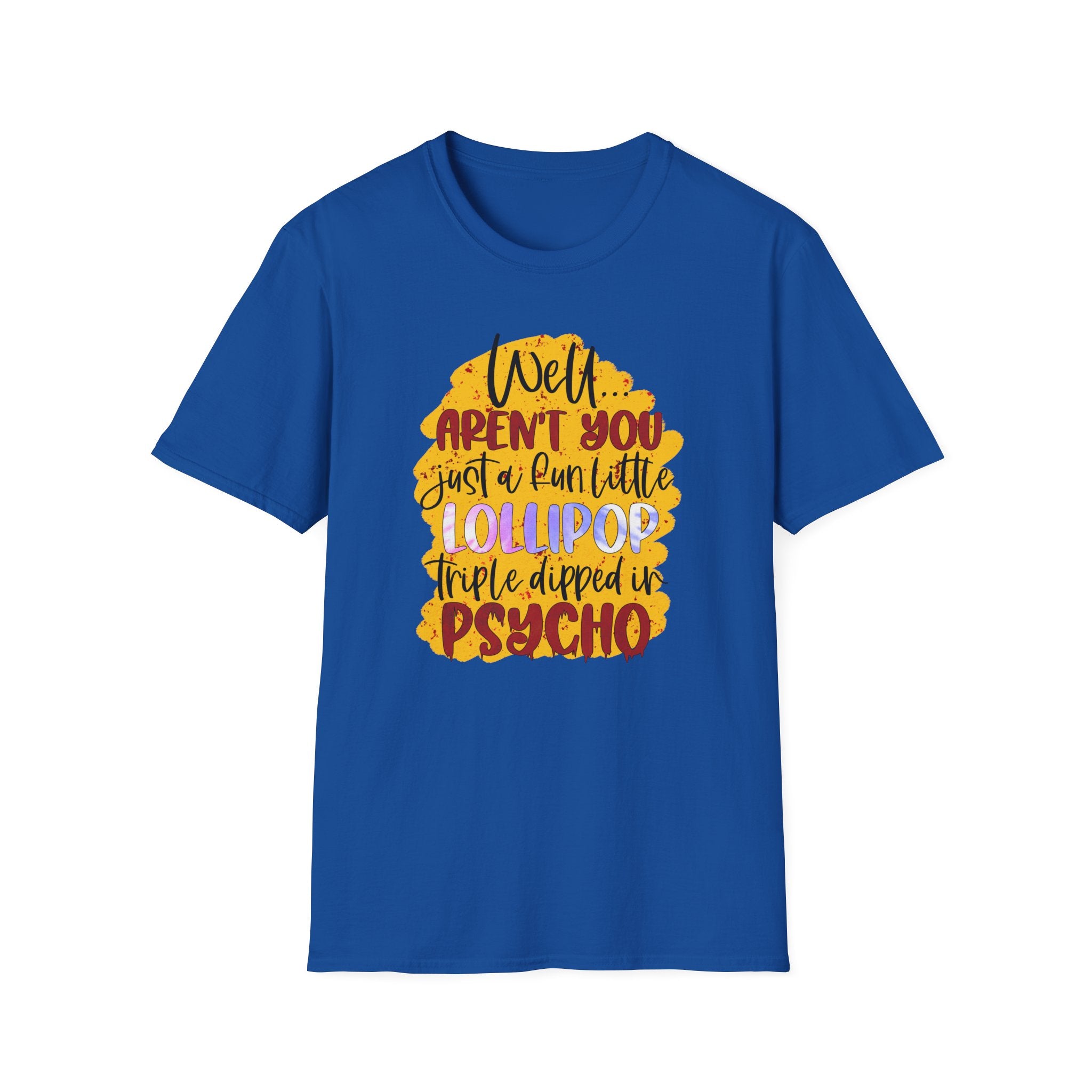 “Well… Aren’t You Just a Fun Little Lollipop, Triple Dipped in Psycho” Retro Candy Graphic Tee