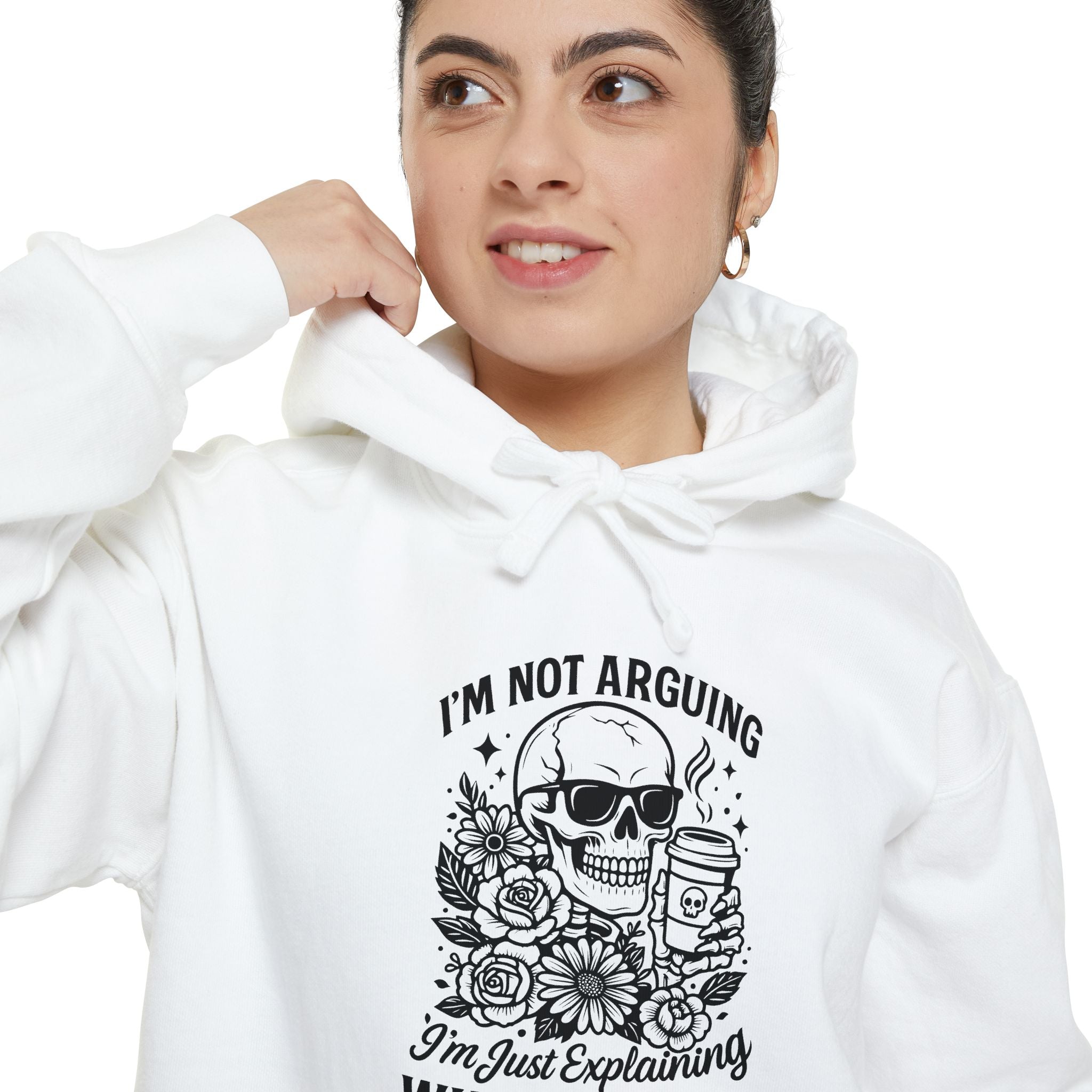 "I'm Not Arguing, "I'm Just Explaining Why I'm Right" Skull Hoodie - Funny   Pullover