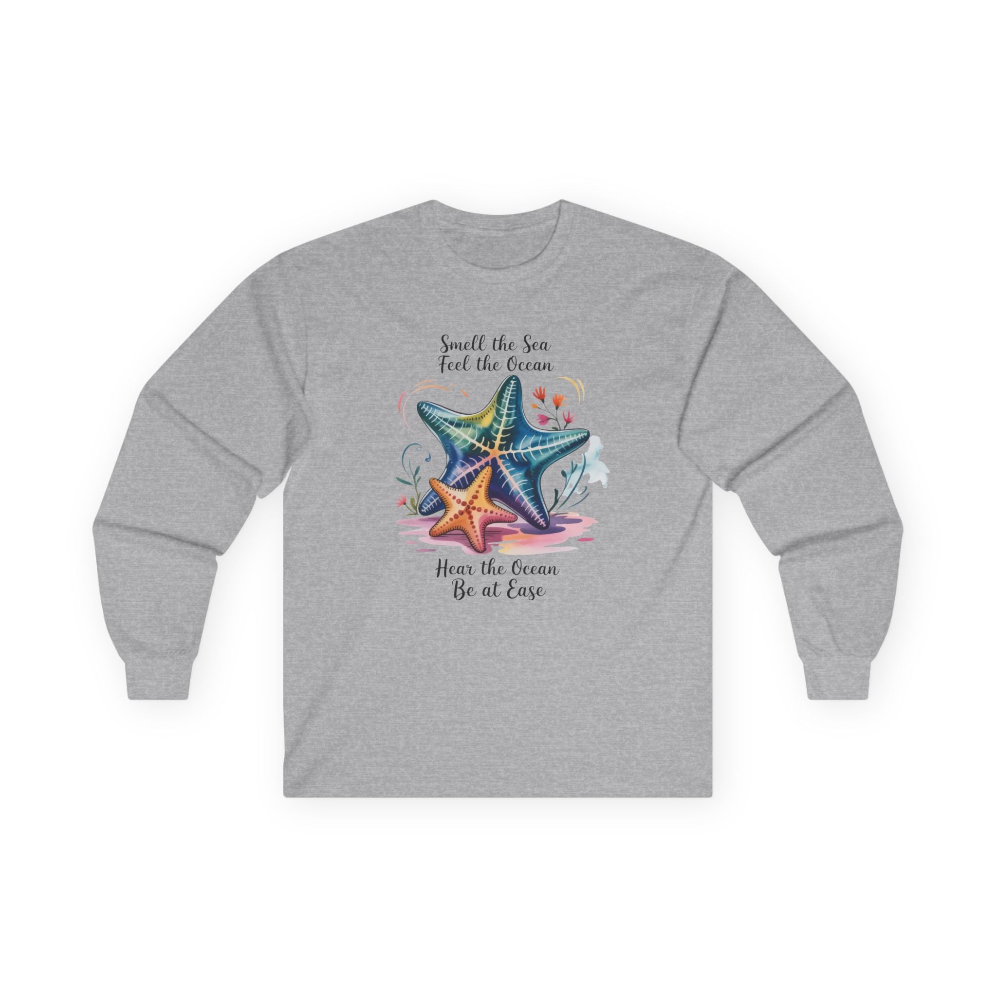 "Smell the Sea, Feel the Ocean" Coastal Starfish Beach Long Sleeve Tee