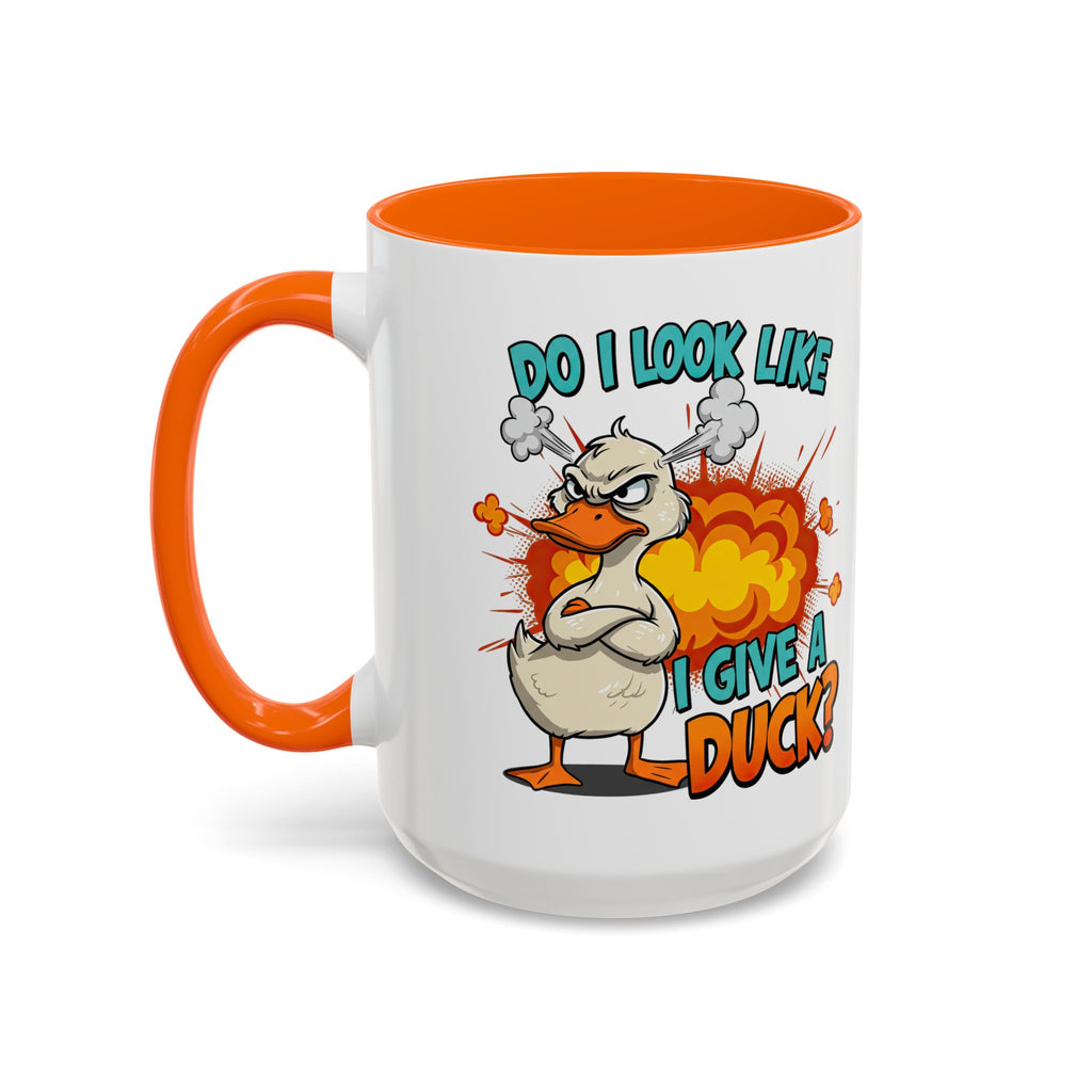 “Do I Look Like I Have A Duck?” Coffee Mug -Accent Ceramic Mug