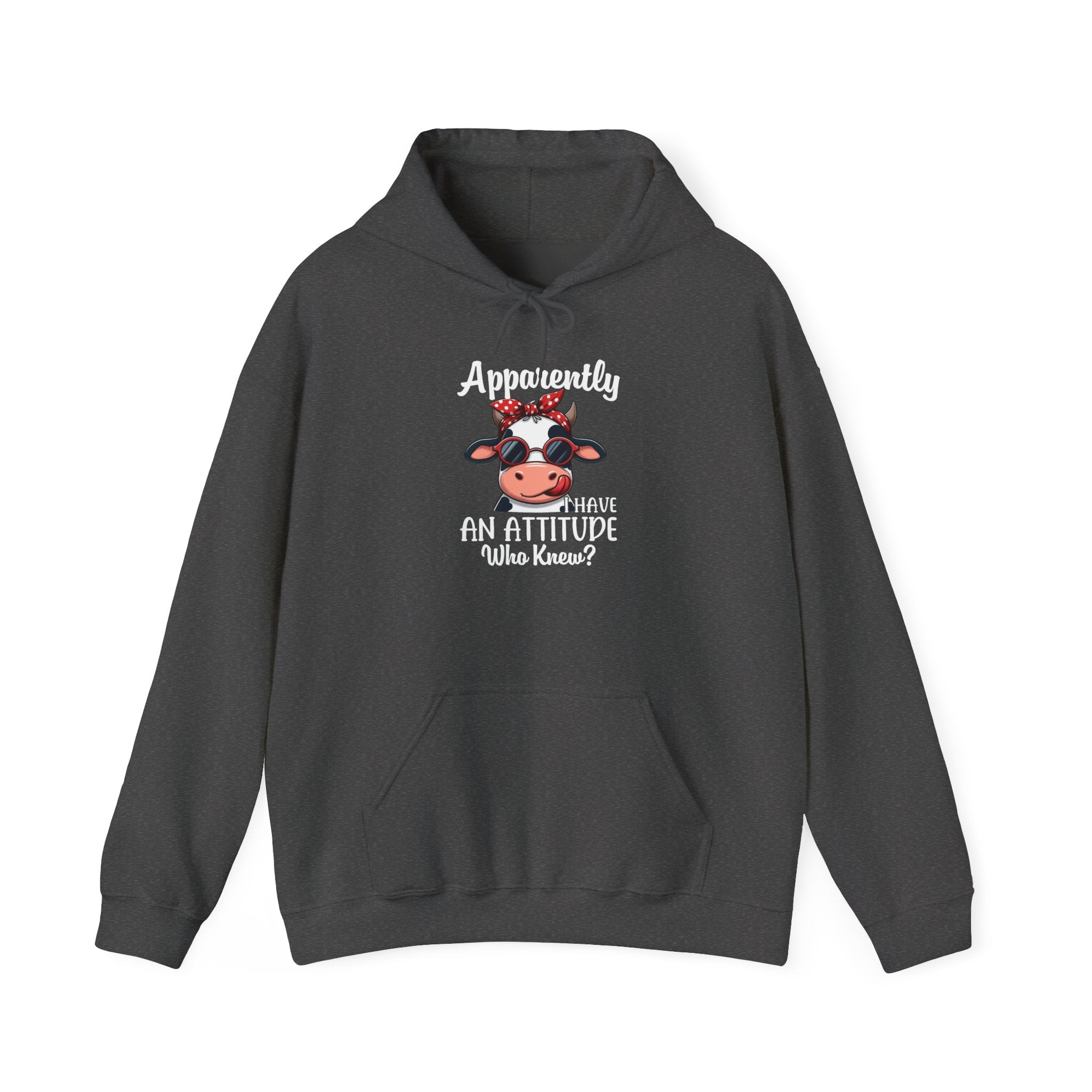 "Apparently I Have an Attitude Who Knew?" Funny Farm Animal Sweatshirt-Cow with Attitude Hoodie