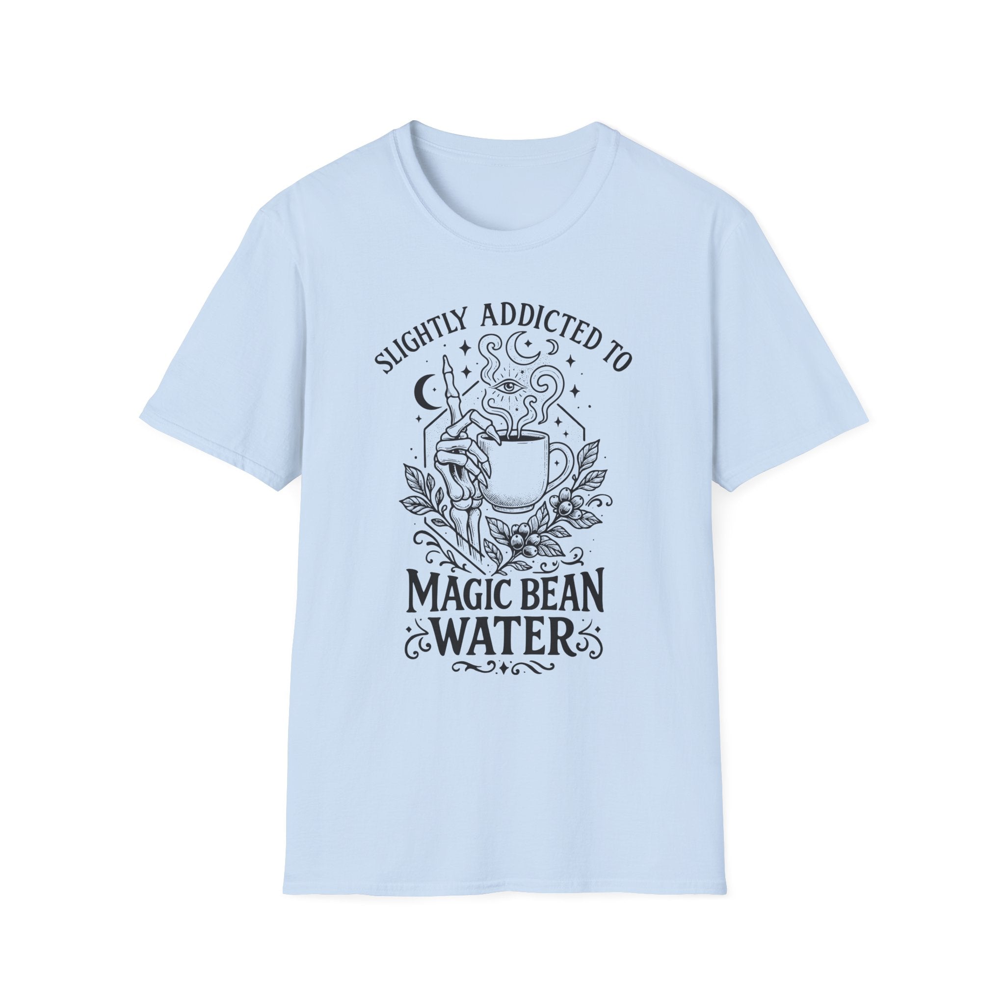 “Slightly Addicted to Magic Bean Water” Coffee Lover Tee
