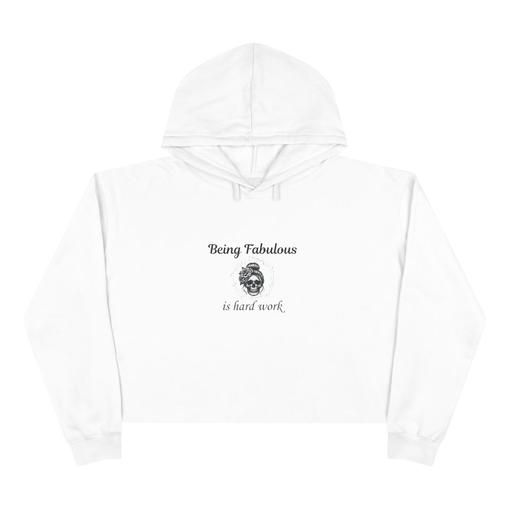 "Being Fabulous Is Hard Work" Skull Graphic-Cropped Hoodie