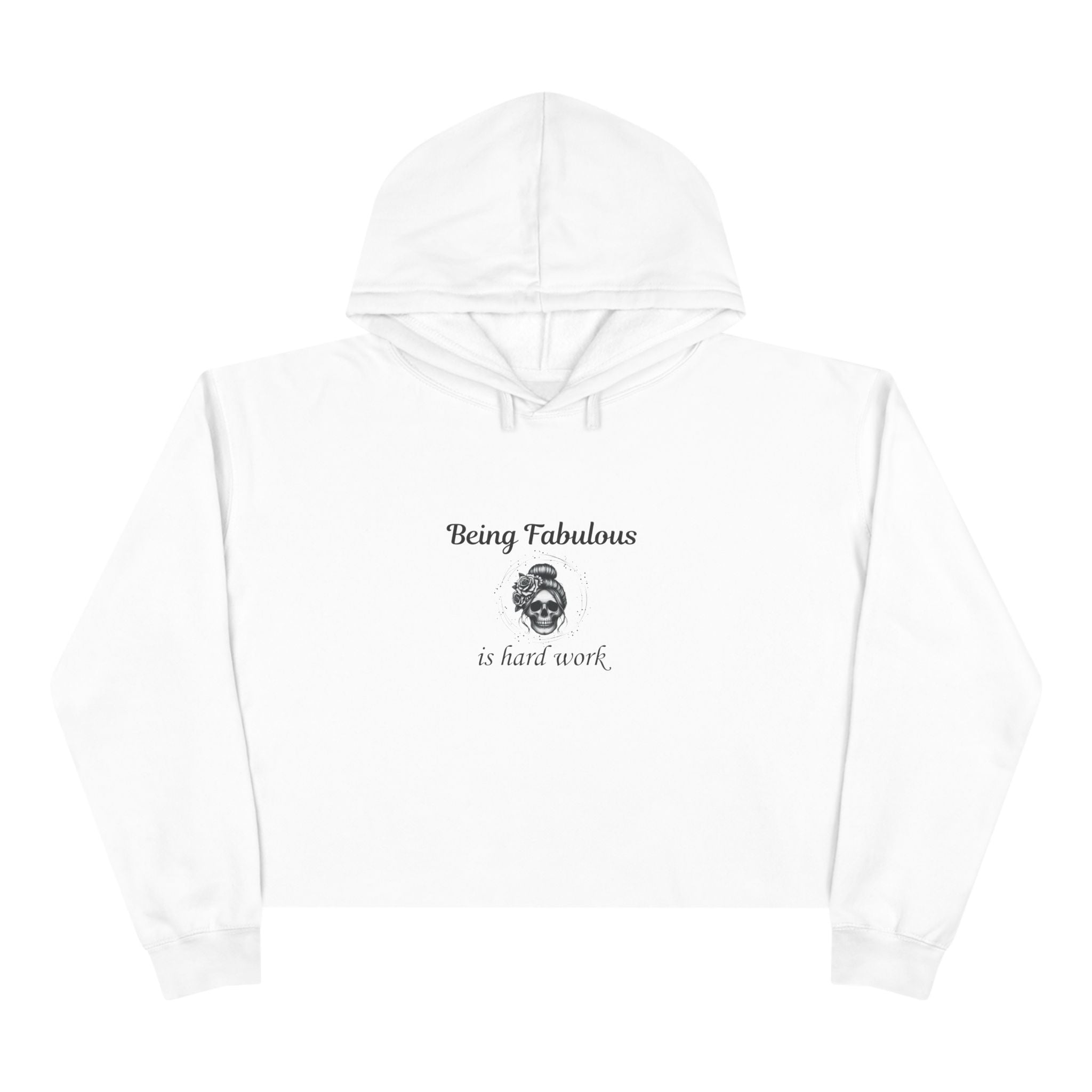 "Being Fabulous Is Hard Work" Skull Graphic-Cropped Hoodie
