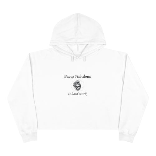 "Being Fabulous Is Hard Work" Skull Graphic-Cropped Hoodie