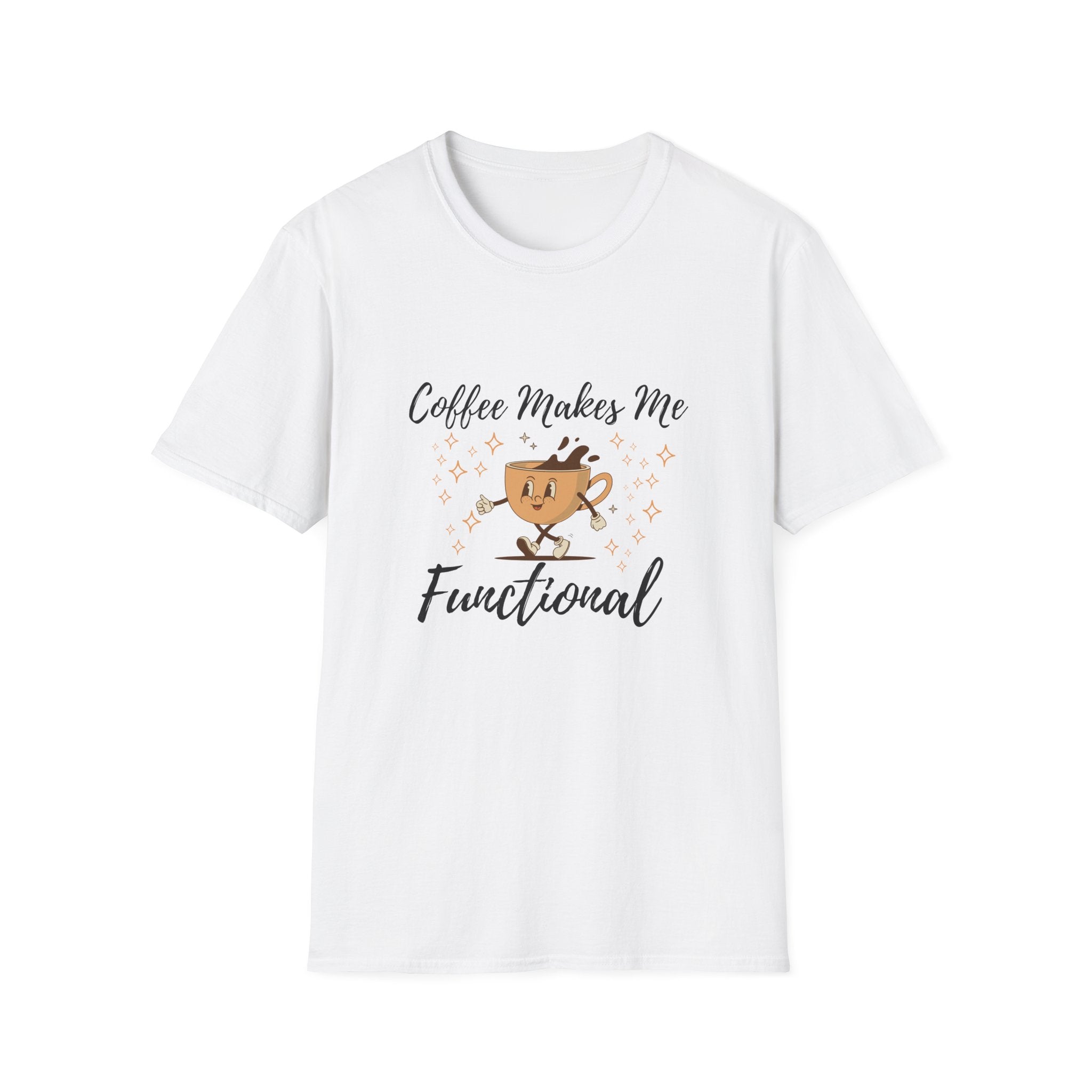 "Coffee Makes Me Functional" T-Shirt-for Coffee Lovers Coffee Mug Graphic Tee